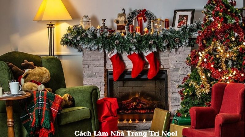 Ý Tưởng Cách Làm Nhà Trang Trí Noel Lung Linh Bạn Nên Thử